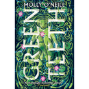 Greenteeth By Molly O'Neill