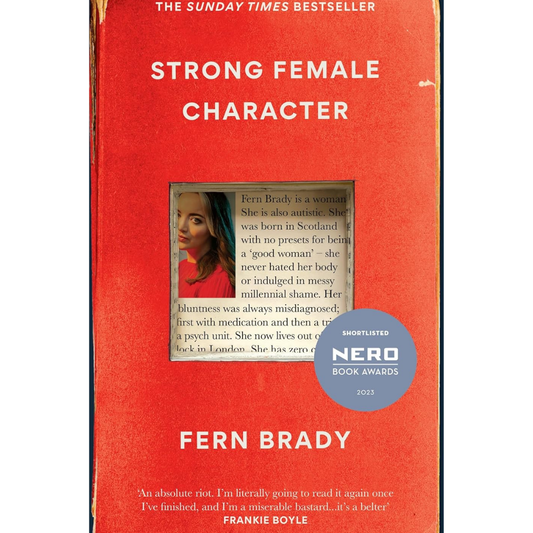 Strong Female Character By Fern Brady