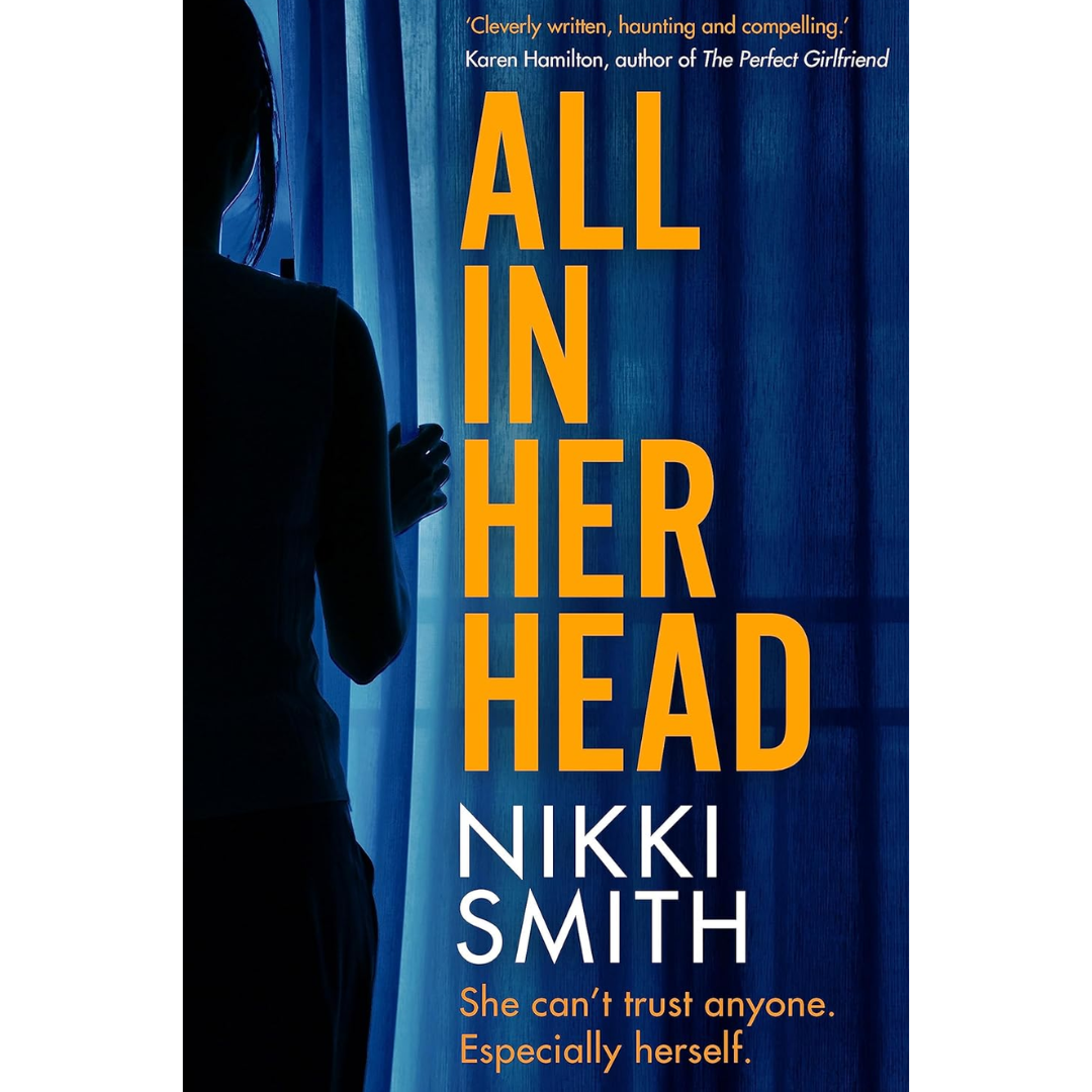 All in Her Head By Nikki Smith