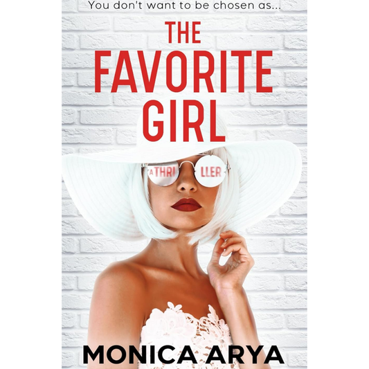 The Favorite Girl By Monica Arya