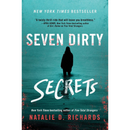 Seven Dirty Secrets By Natalie D. Richards
