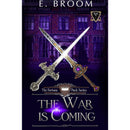 The War is Coming (The Fortuna Pack Book 7) by E. Broom