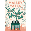 First Witches Club By Maisey Yates