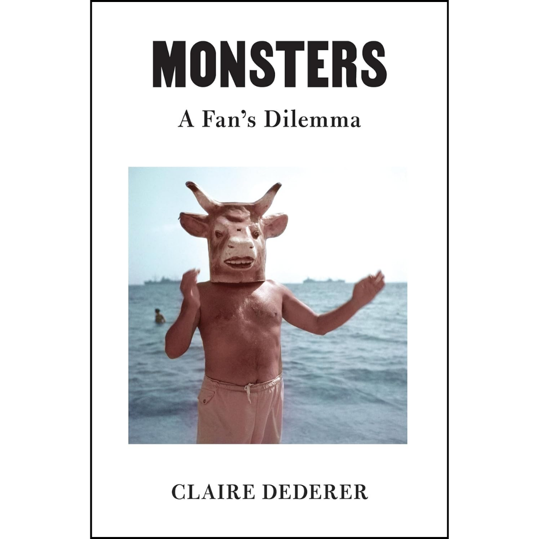 Monsters By Claire Dederer