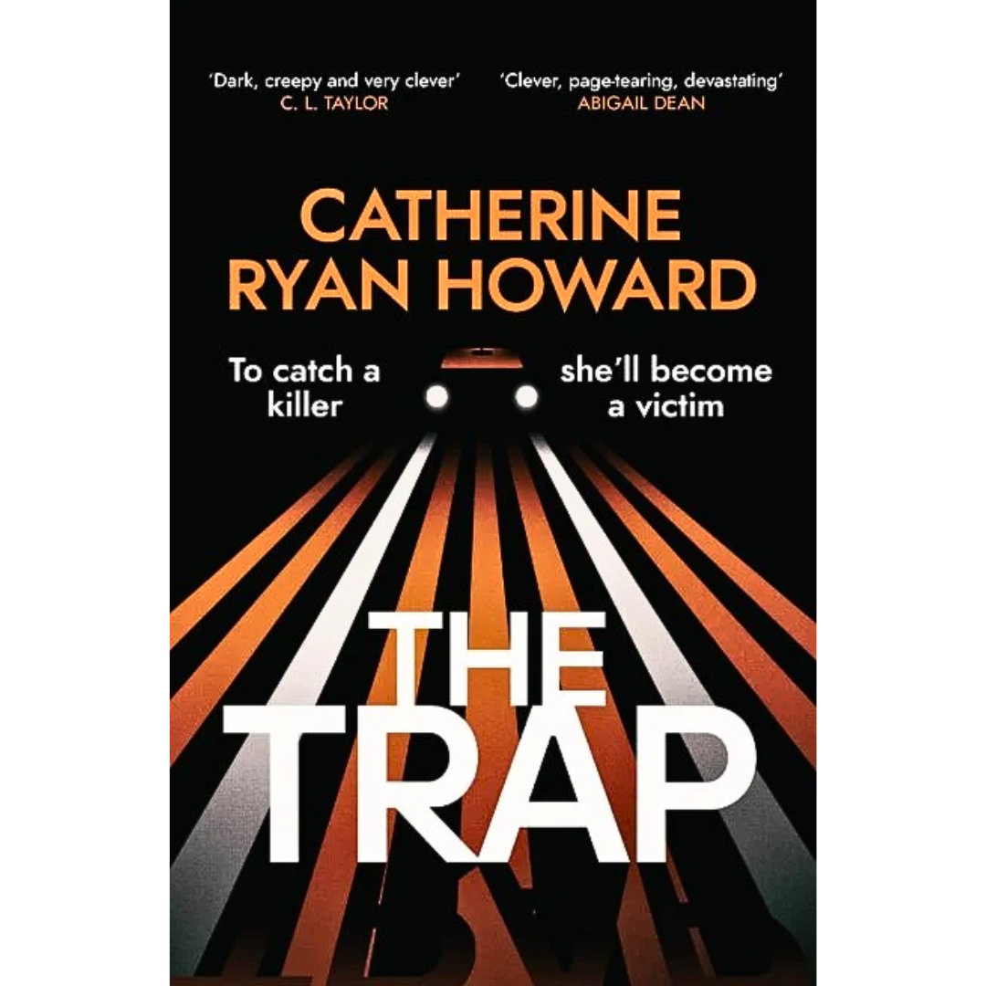 The Trap By Catherine Ryan Howard