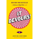 It Devours By Joseph Fink