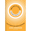 Infectious Generosity By Chris J. Anderson