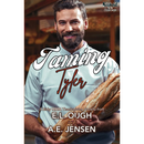 Taming Tyler By A.E. Jensen