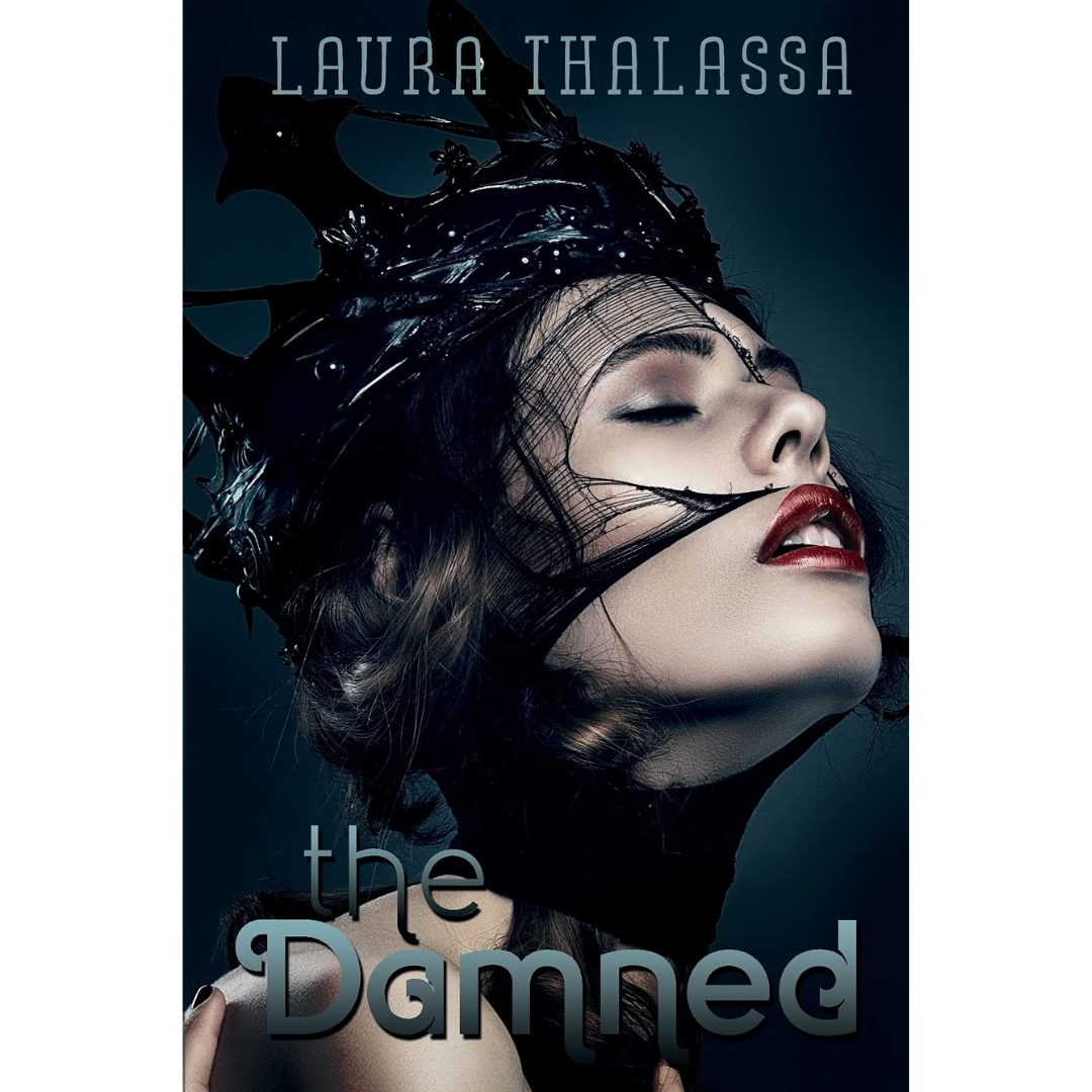 The Damned By Laura Thalassa