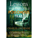 Lessons in Following a Poisonous Trail By Charlie Cochrane