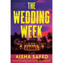 The Wedding Week By Aisha Saeed