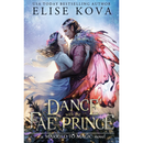 A Dance with the Fae Prince By Elise Kova