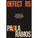 Defectors By Paola Ramos