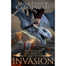 Invasion (Dragons of Fire and Ice Book 7) by Jada Fisher
