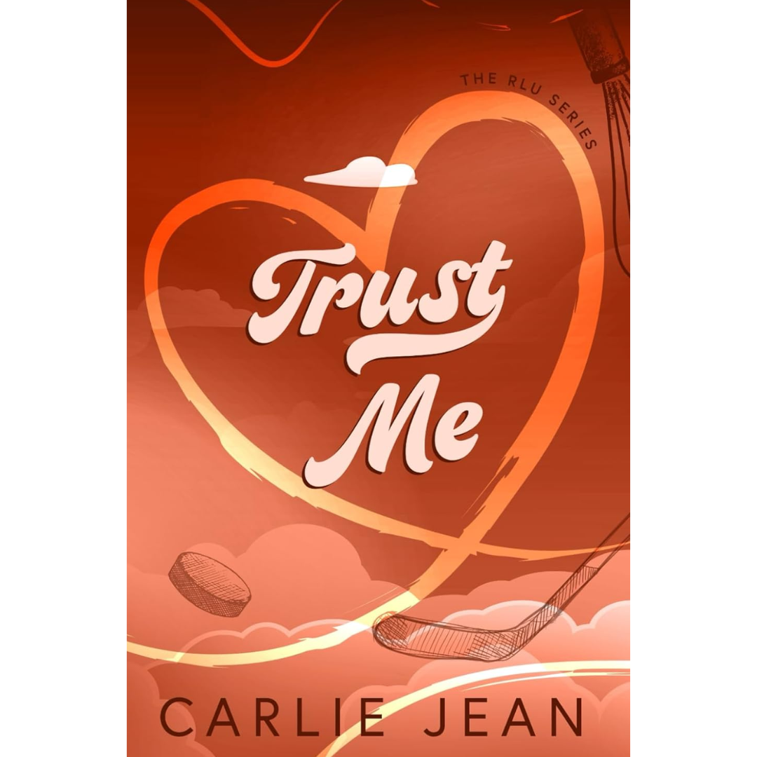 Trust Me By Carlie Jean