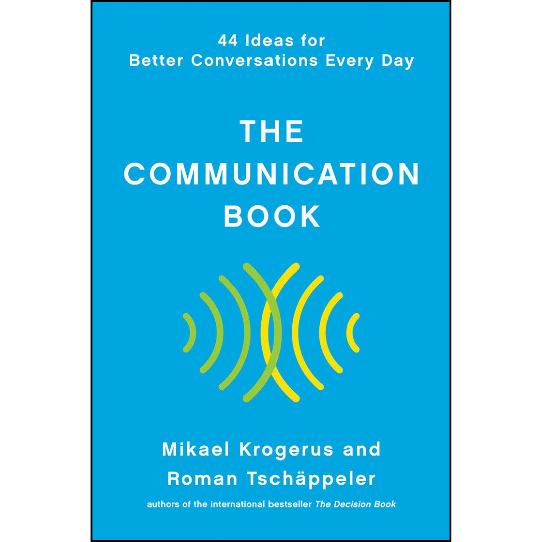 The Communication Book By Mikael Krogerus