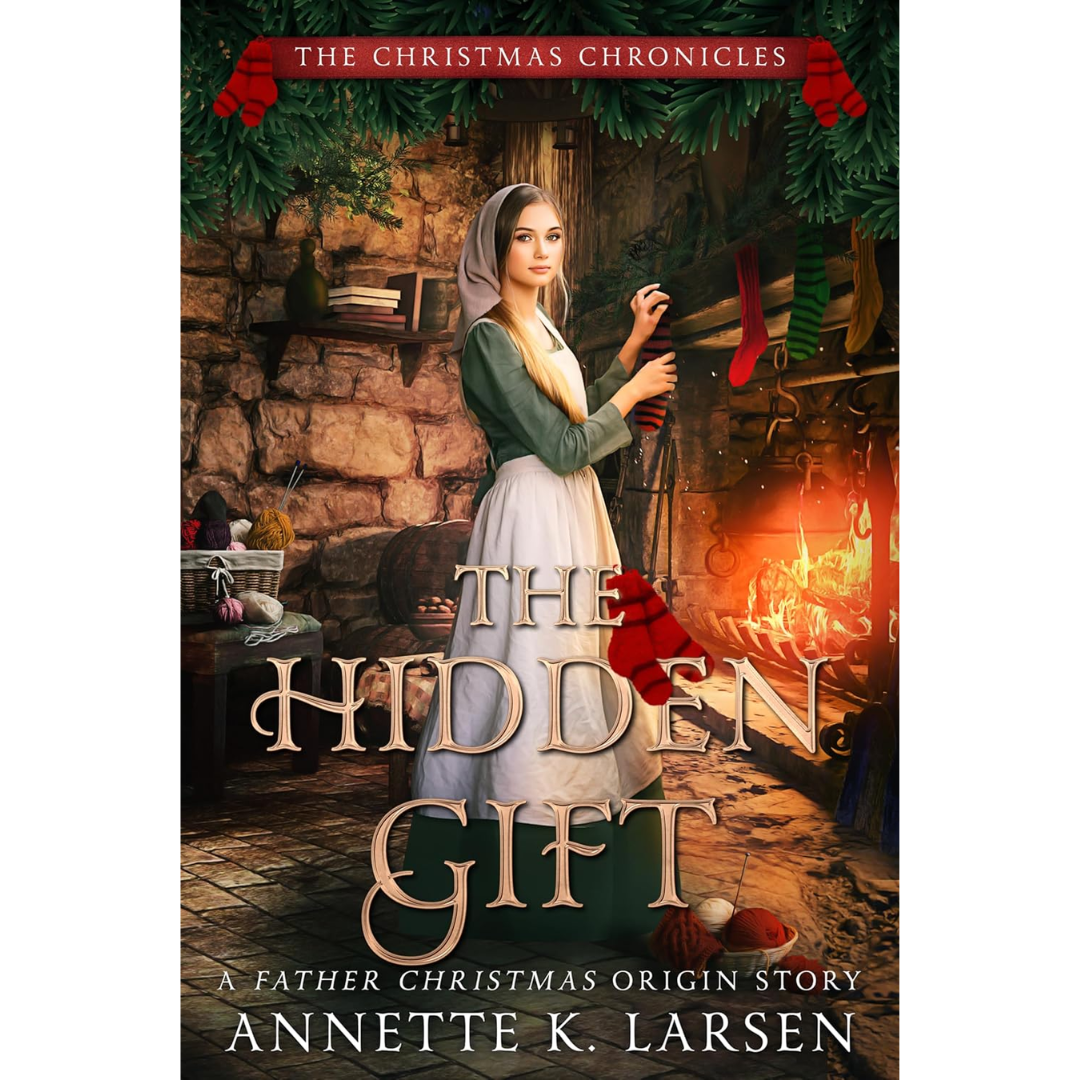 The Hidden Gift By Annette K. Larsen