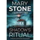 Shadow's Ritual By Mary Stone