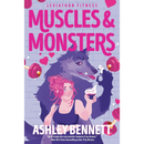 Muscles & Monsters By Ashley Bennett