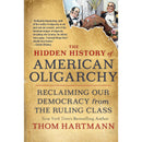 The Hidden History of American Oligarchy By Dana Stabenow