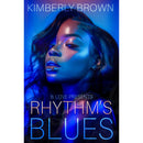 Rhythm's Blues By Kimberly Brown