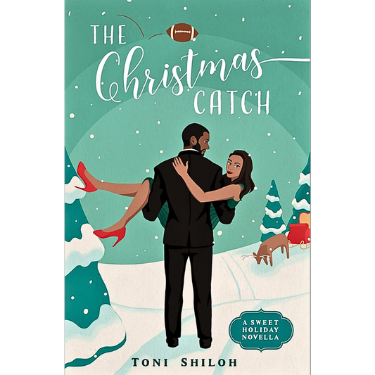 The Christmas Catch By Toni Shiloh