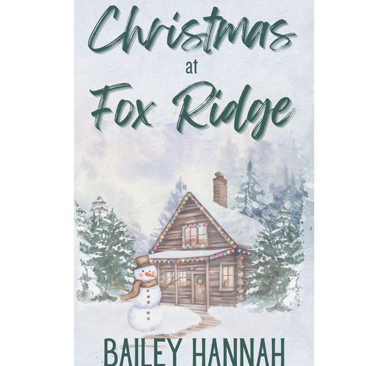 Christmas at Fox Ridge By Bailey Hannah