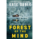 Forest of the Mind by Kate Gable