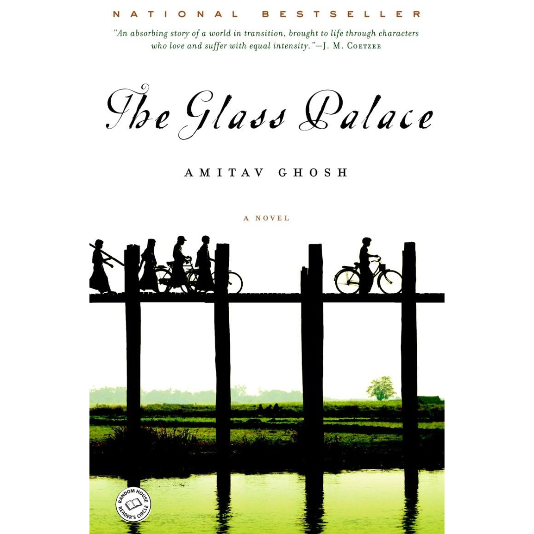 The Glass Palace By Amitav Ghosh