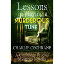 Lessons in Playing a Murderous Tune By Charlie Cochrane