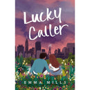 Lucky Caller By Emma Mills