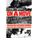 On a Move By Mike Africa Jr.
