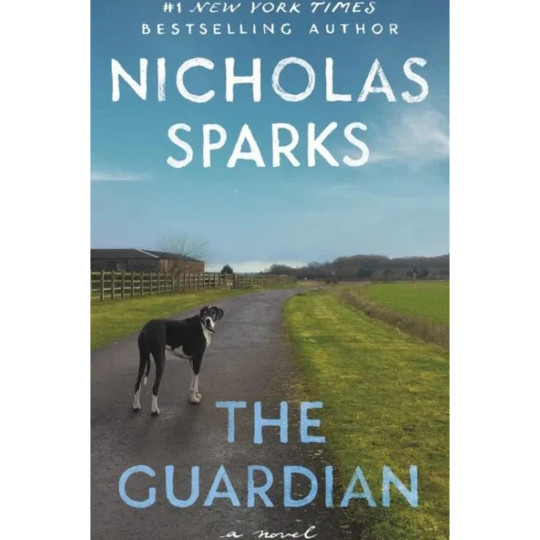 The Guardian By Nicholas Sparks