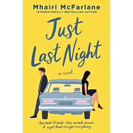 Just Last Night By Mhairi McFarlane