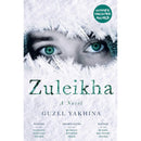 Zuleikha By Guzel Yakhina