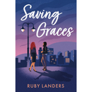 Saving Graces By Ruby Landers