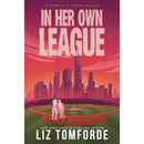 In Her Own League By Liz Tomforde