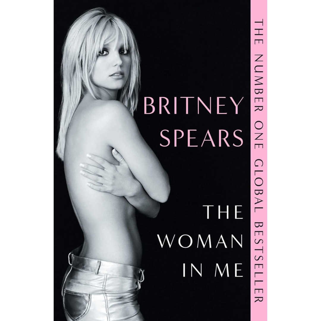 The Woman in Me By Britney Spears