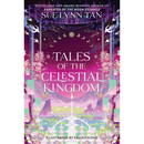 Tales of the Celestial Kingdom By Sue Lynn Tan