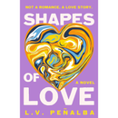 Shapes of Love By L.V. Peñalba