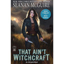 That Ain't Witchcraft (InCryptid Book 8) by Seanan McGuire