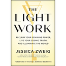 The Light Work By Jessica Zweig