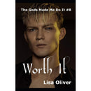 Worth It By Lisa Oliver