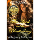 The Lord and The Bluestocking By GL Robinson