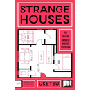 Strange Houses By Uketsu ,  Jim Rion  (Translator)