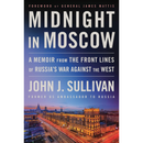Midnight in Moscow By John Sullivan