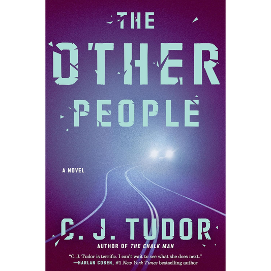 The Other People By C.J. Tudor