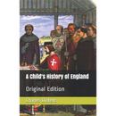 A Child's History of England By Charles Dickens