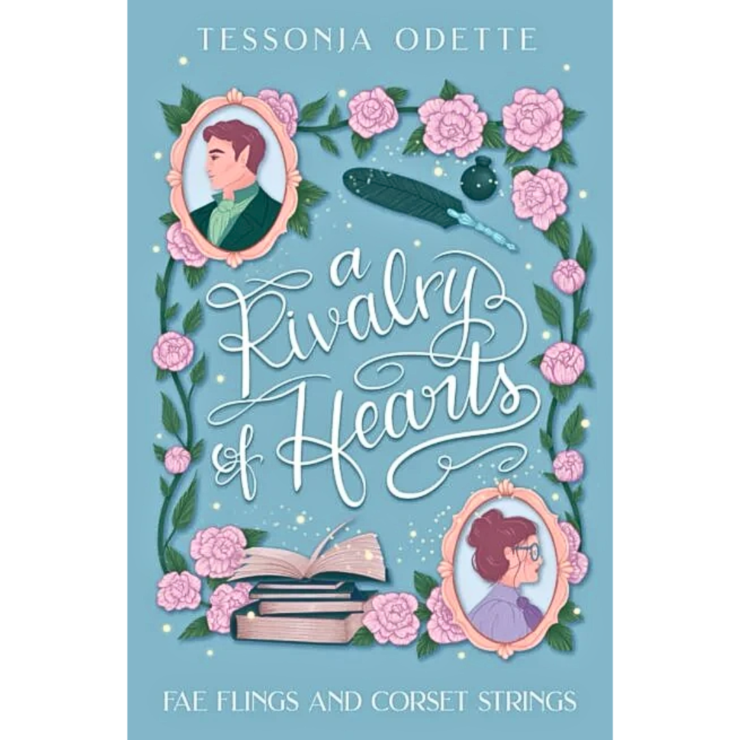 A Rivalry of Hearts By Tessonja Odette