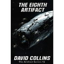 The Eighth Artifact By David Collins